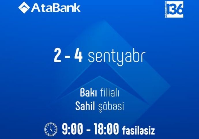 “AtaBank” da bayram günləri müştərilərə xidmət göstərəcək