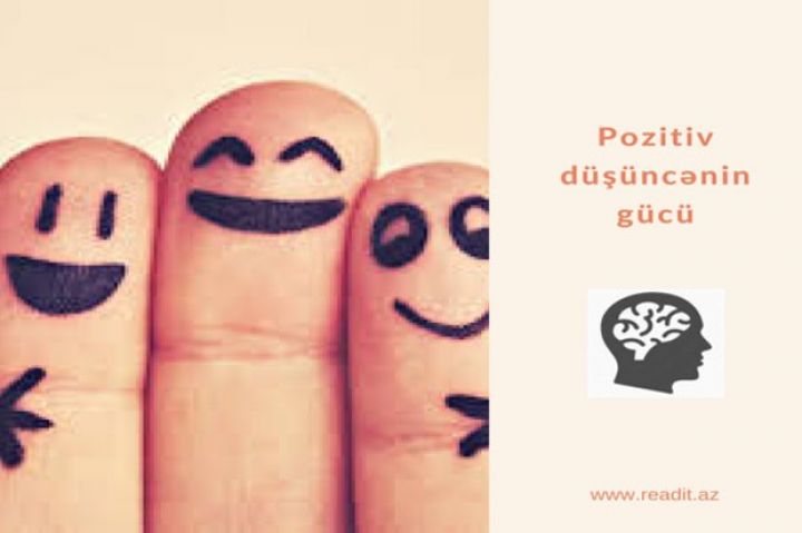 Pozitiv düşüncənin gücü