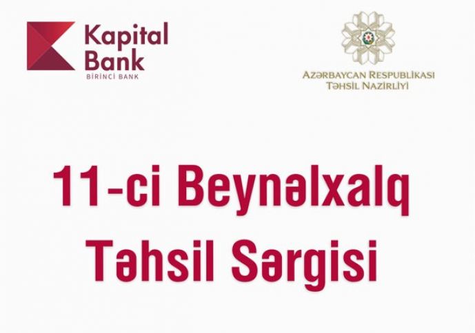 Kapital Bank Beynəlxalq Təhsil Sərgisinin rəsmi tərəfdaşıdır