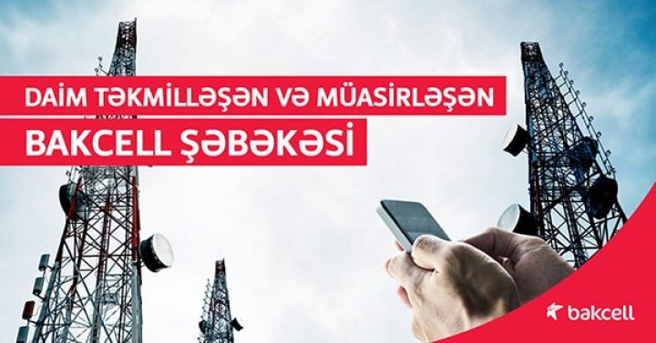 Bakcell-in 4G xidməti ölkənin 30-dan çox bölgəsində  