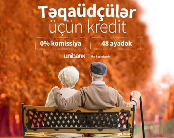 Unibank təqaüdçülərə 0% komissiyalı və sərfəli faizli kredit təklif edir