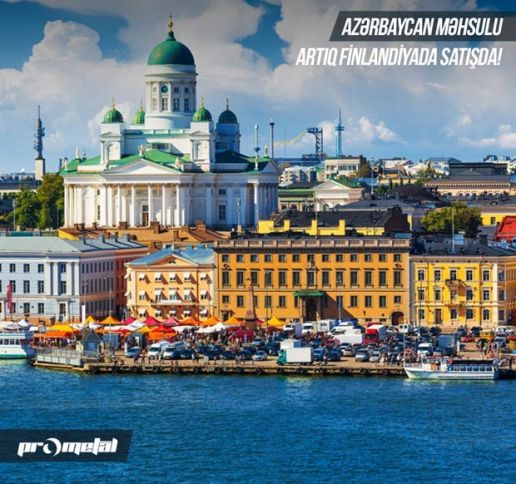 Azərbaycan məhsulu Finlandiyaya ixrac olunacaq - MÜQAVİLƏ İMZALANIB