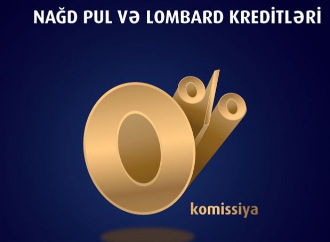 "Amrahbank"da nağd pul krediti və lombard krediti 0 faiz komissiya ilə!