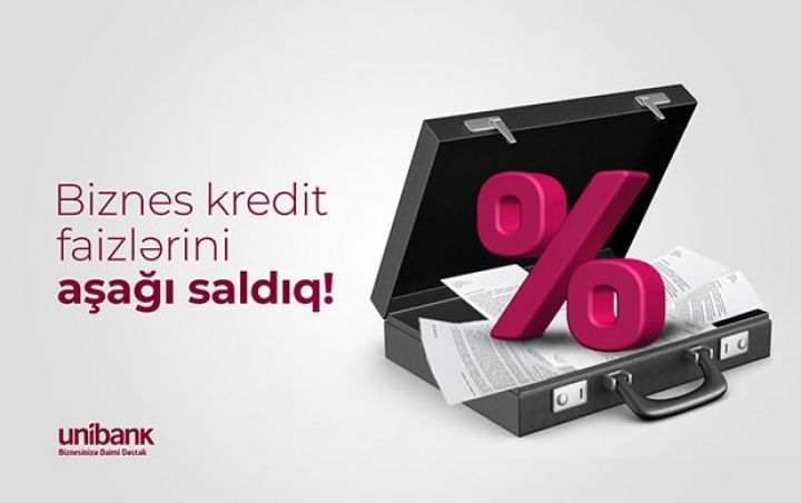 “Unibank”dan biznes kreditini banka gəlmədən, cəmi 15 dəqiqəyə əldə edin!