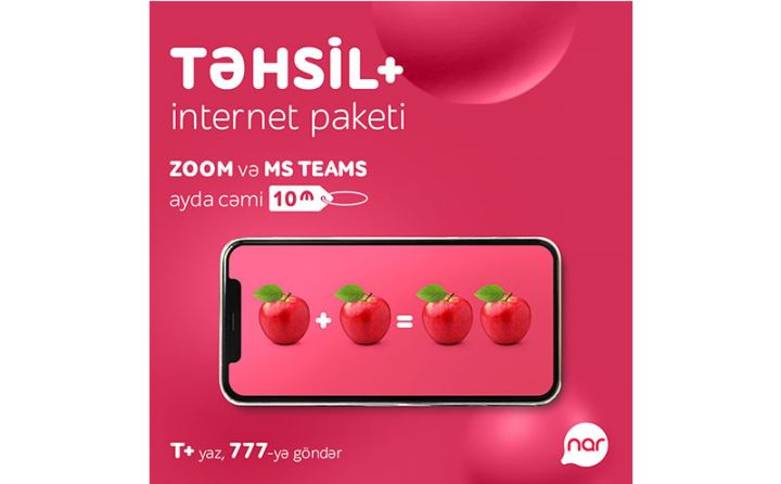 Onlayn təhsil “Nar”ın “TƏHSİL+” internet paketi ilə daha rahatdır!