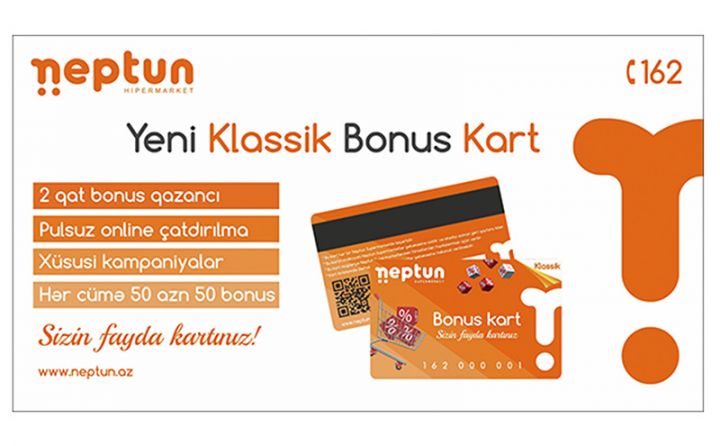 Ramazan Ayında “NEPTUN”dan müjdə: KLASSİK BONUS KART, XÜSUSİ KAMPANİYALAR