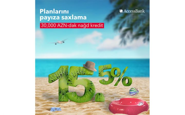“AccessBank” faizləri endirdi!