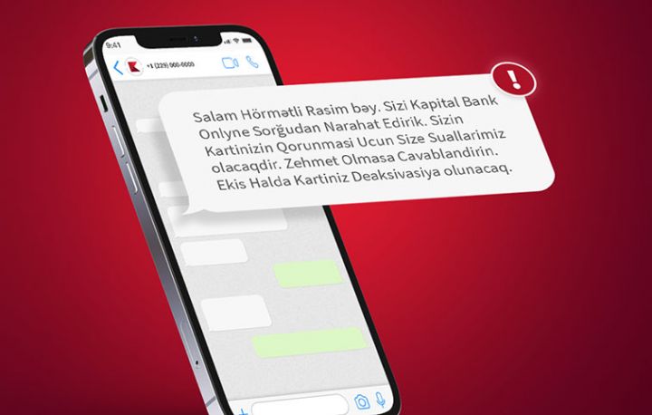 Kapital Bank-ın kartına sahib olan şəxslərin nəzərinə!