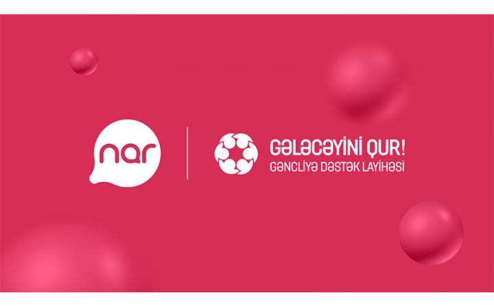 “Nar” “Gələcəyini Qur!” layihəsinə dəstək oldu