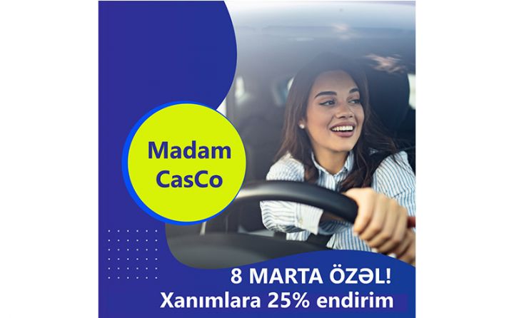 “Azərsığorta”dan xanımlara özəl kampaniya - YENİ “MADAM CasCo” MƏHSULU