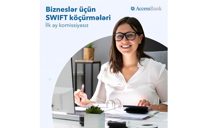 AccessBank-dan hüquqi şəxslər və fərdi sahibkarlar üçün komissiyasız xidmət!