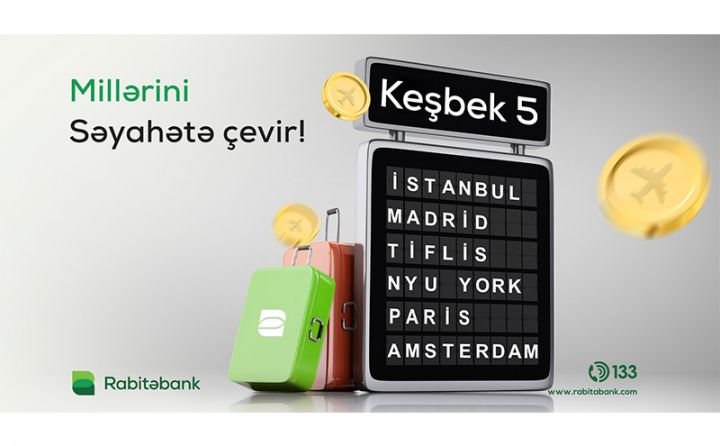 Rabitəbank yeni “Miles” keşbekini təqdim edir!