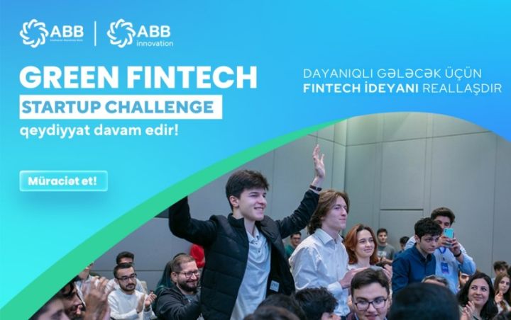 "Green Fintech Startup Challenge"-ə müraciətlər davam edir!