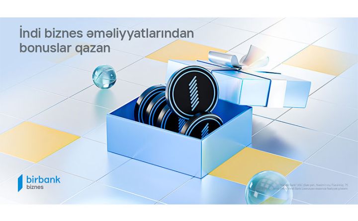 Birbank Biznes-dən korporativ müştərilər üçün yeni loyallıq proqramı: Birbank Biznes bonusları