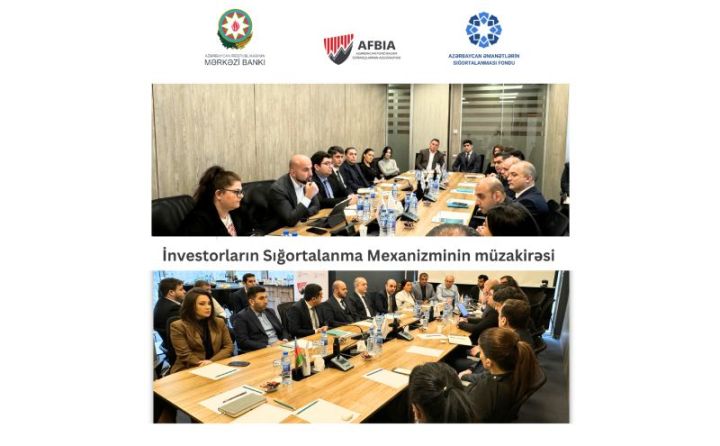İnvestorların Sığortalanması Mexanizminin müzakirəsi üzrə görüş keçirilmişdir