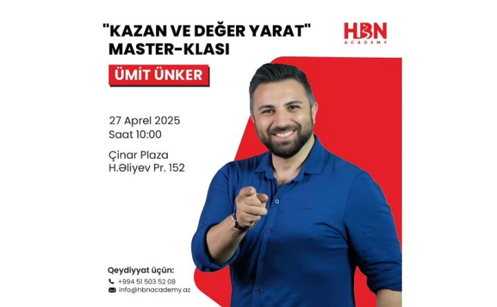Türkiyənin tanınmış eksperti Bakıda "Qazan və Dəyər Yarat" adlı master-klas keçirəcək