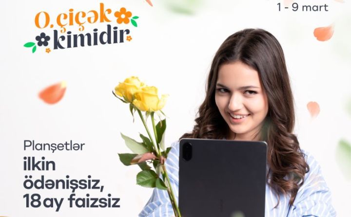 Çiçək kimi xanımlara çiçək kimi hədiyyələr İrşad-da