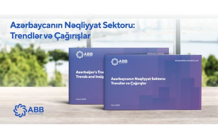 ABB-dən nəqliyyat sektoru ilə bağlı hesabat!