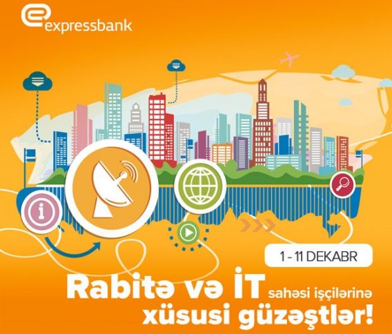 Rabitə və informasiya texnologiyaları sahəsində çalışan işçilərə xüsusi güzəştlər!