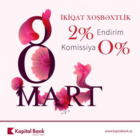 Kapital Bank qadınlar üçün krediti 2% ucuzlaşdırdı