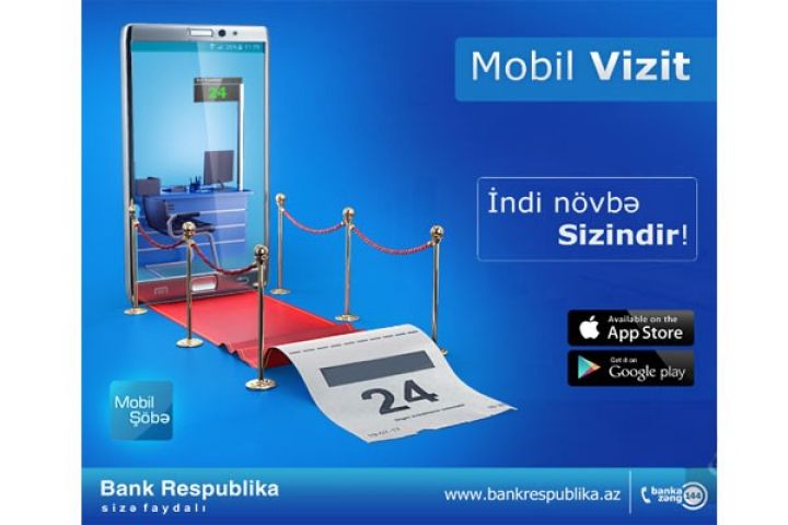 Bank Respublikada növbənizi bir dəqiqə ərzində öncədən təyin edin!