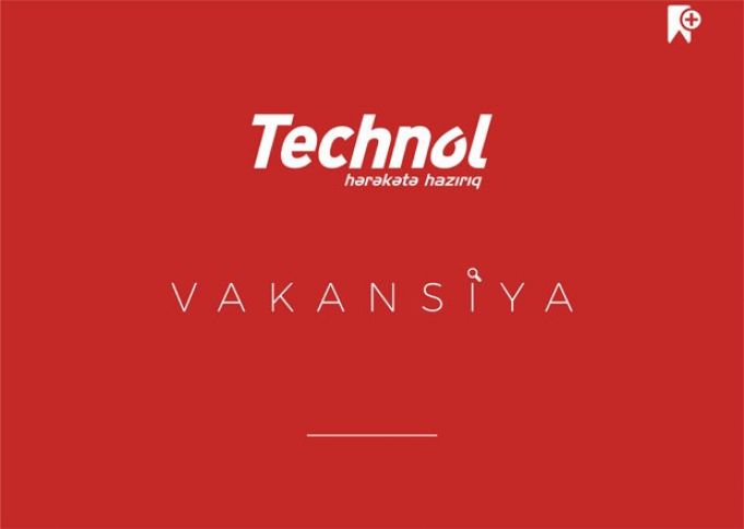 "Technol" şirkətinə Korporativ Satış Meneceri tələb olunur