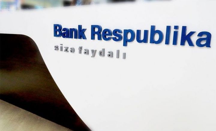 “Bank Respublika”nın aktivləri 1 milyard manatı keçib!