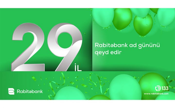 “Rabitəbank” 29-cu ilini qeyd edir