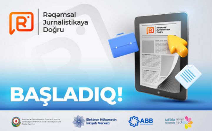 4-cü “Rəqəmsal Jurnalistikaya doğru” proqramına start verilir