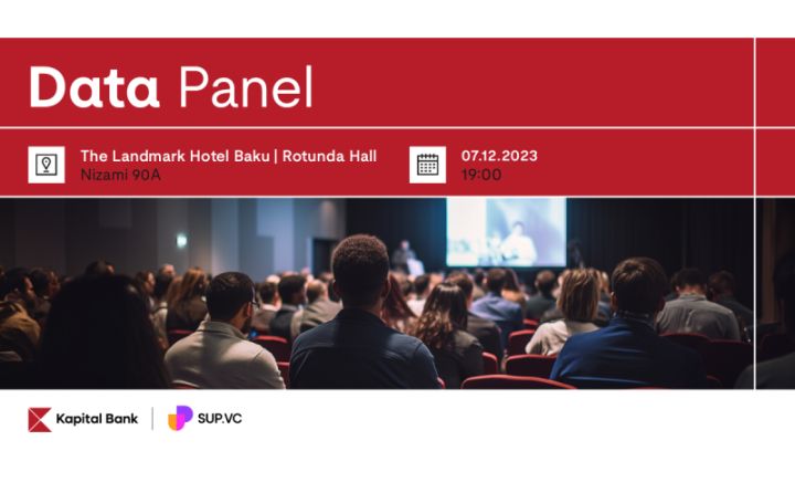 Kapital Bank-ın “Data panel” tədbirinə qeydiyyat başladı