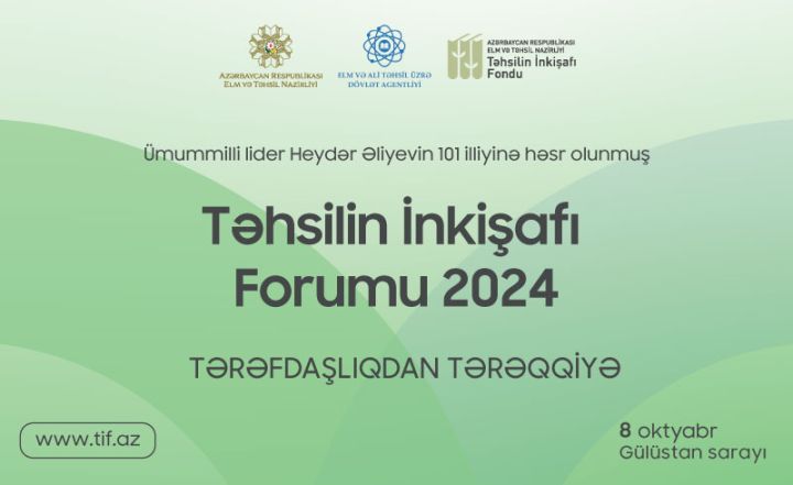 Təhsilin İnkişafı Forumu 2024 keçiriləcək!