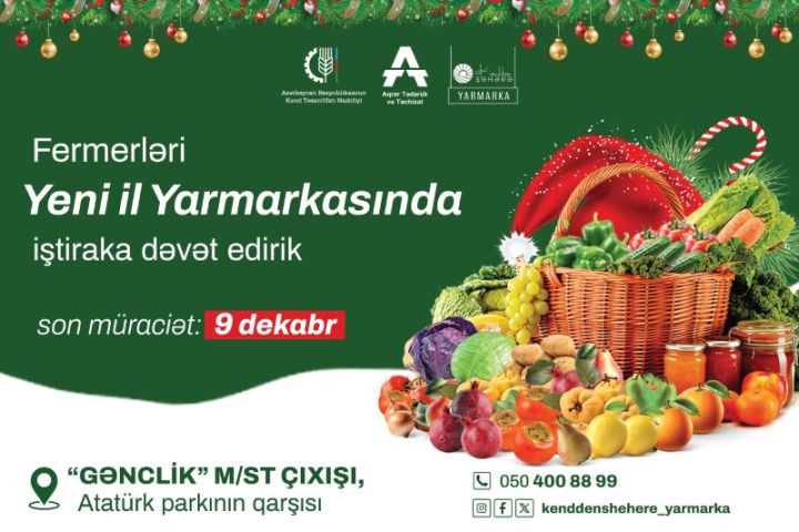 Yeni il yarmarkasında iştirak üçün qeydiyyat başladı - Fermerlərin nəzərinə