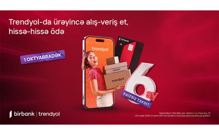 Birbank taksit kartları ilə sərfəli alış-veriş imkanı davam edir