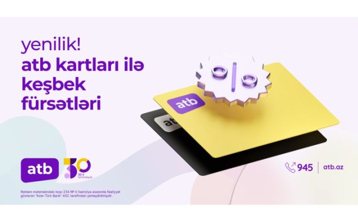 Azər Türk Bankdan müştərilər üçün yeni cashback