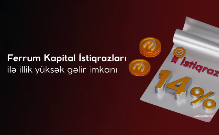 "Ferrum Kapital" istiqrazlarının hərracı keçiriləcək: 12 aya 14% gəlir