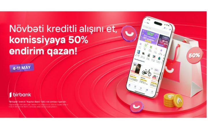 Umico kredit xətti ilə alış-verişə 50% komissiya endirimi