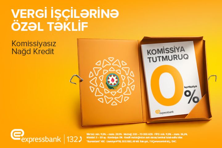 Bank vergi işçilərinə komissiyasız kredit təklif edir