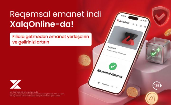 Xalq Bank rəqəmsal əmanət xidmətini istifadəyə verdi